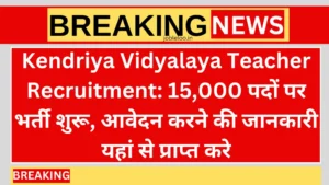 Kendriya Vidyalaya Teacher Recruitment